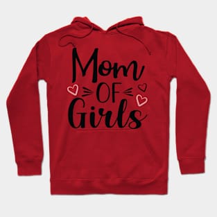 Mom of Girls Hoodie